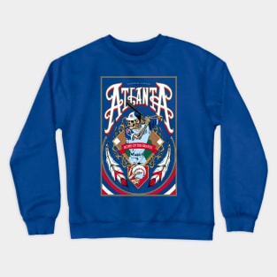 Atlanta "Home of the Braves" Crewneck Sweatshirt